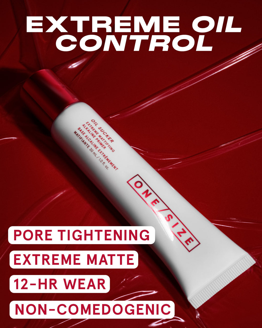 Extreme oil control: pore tightening, extreme matte, 12-hour wear, non-comedogenic